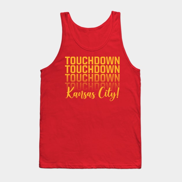 Touchdown Kansas City! Tank Top by bellamuert3
